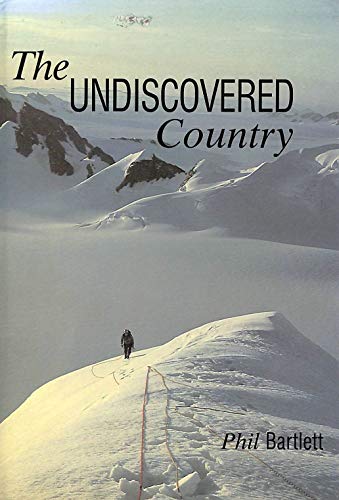 The Undiscovered Country. The Reason We Climb