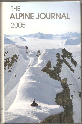 The Alpine journal 2005-vol 110.