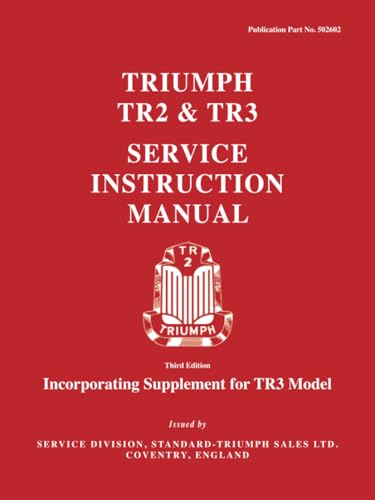 Triumph Tr2 Workshop Manual + Tr3 Supplement