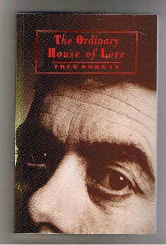 The Ordinary House of Love (Poems) Inscribed Copy