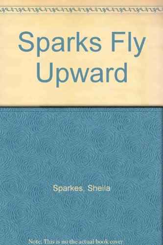The Sparkes Fly Upward