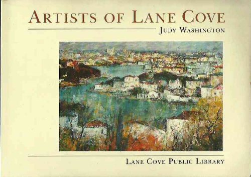 Artists of Lane Cove [Local Studies Monograph, No 3].