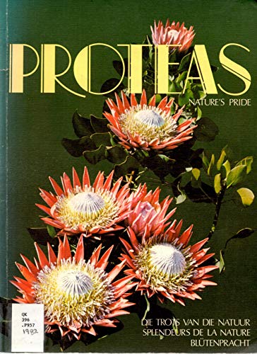 Proteas : Nature's Pride