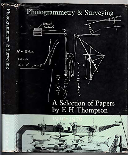 Photogrammetry & Surveying: A Selection of Papers