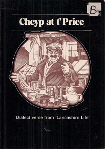 Cheyp at t'price, dialect verse from 'Lancashire Life'