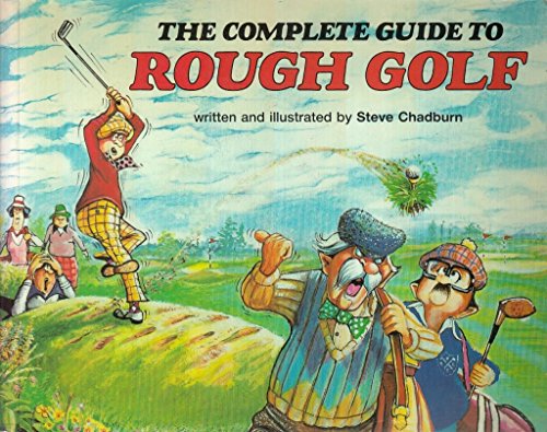 Complete Guide to Rough Golf
