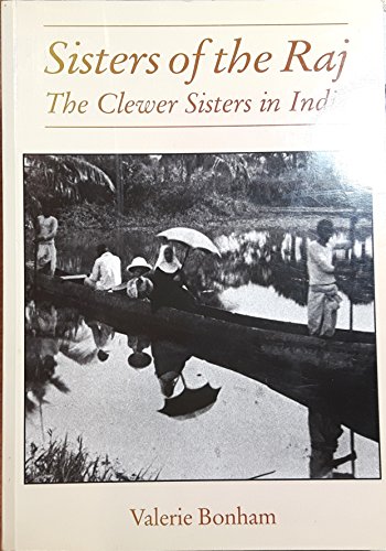 Sisters of the Raj - The Clewer Sisters in India
