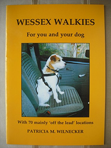 WESSEX WALKIES - for You and Your Dog