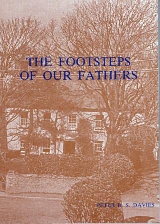 The Footsteps of our Fathers Tales of Life in Nineteenth Century St David's Pembrokeshire