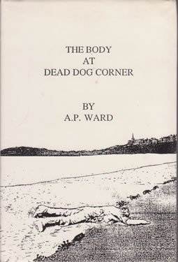 The Body at Dead Dog Corner