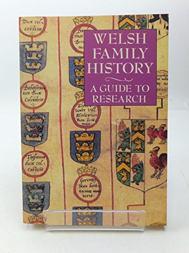 Welsh Family History a Guide to Research