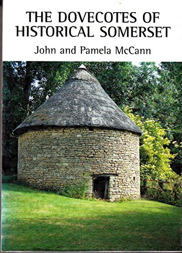 The Dovecotes of Historical Somerset