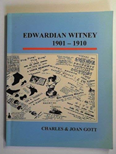EDWARDIAN WITNEY 1901-1910`