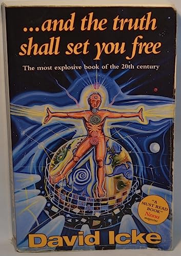 And the Truth Shall Set You Free: The Most Explosive Book of the 20th Century
