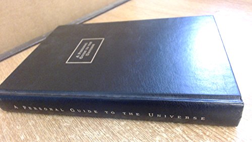 A Personal Guide To The Universe (SCARCE HARDBACK FIRST EDITION, FIRST PRINTING)