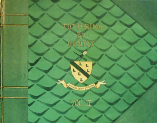 Tottering-By-Gently, Vol. 2