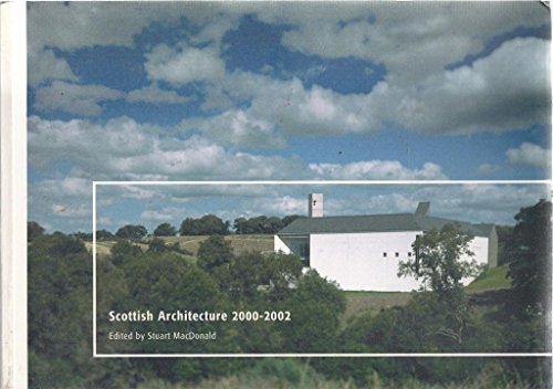 Scottish Architecture, 2000-2002