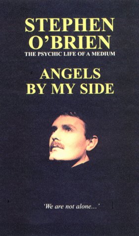 Angels By My Side: The Psychic Life Of A Medium (SCARCE 'VOICES BOOKS' FIRST EDITION SIGNED BY TH...