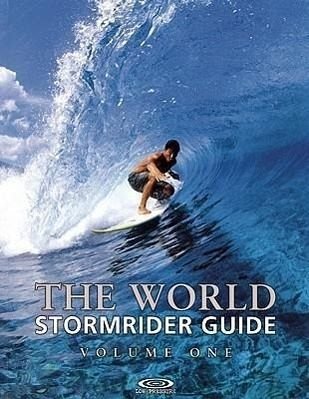 The World Stormrider Guide. Volume One.