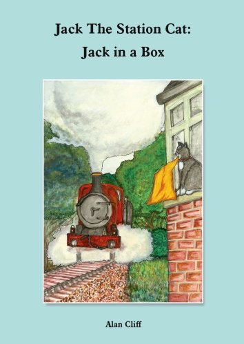 Jack The Station Cat: Jack In A Box (SCARCE FIRST EDITION, FIRST PRINTING SIGNED BY THE AUTHOR, A...