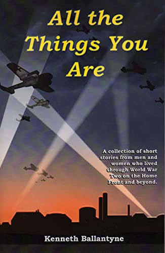 All The Things You Are (SCARCE FIRST EDITION SIGNED BY THE AUTHOR)