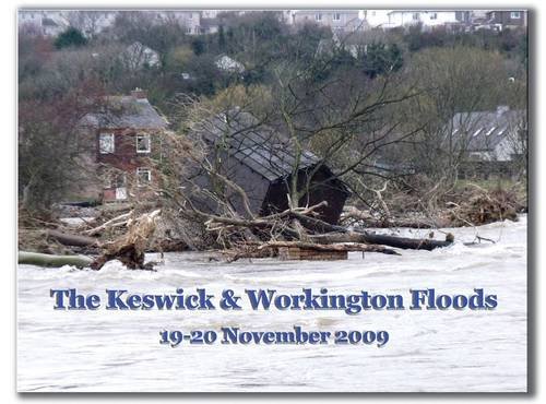 Keswick and Workington Floods: 19-20 November 2009