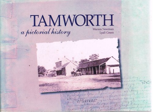 Tamworth: A Pictorial History