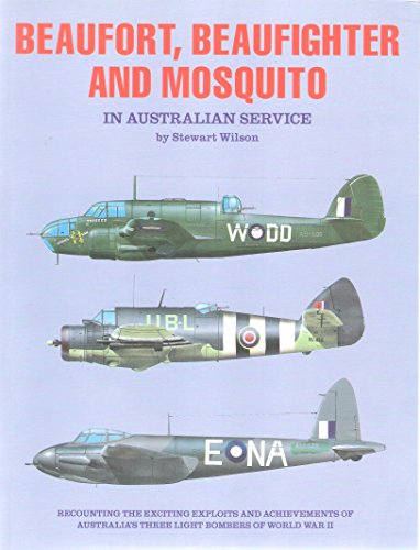 Beaufort, Beaufighter and Mosquito in Australian Service