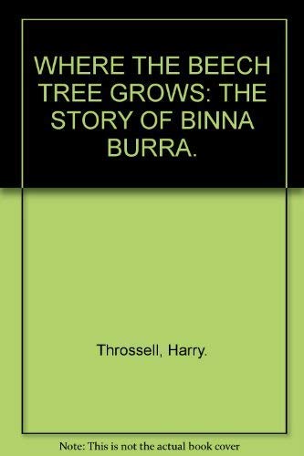 Where the Beech Tree Grows: The Story of Binna Burra