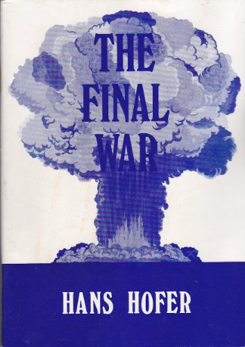 The Final War: The Law of Selective Fighitng