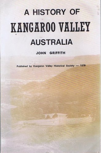 A History of Kangaroo Valley Australia