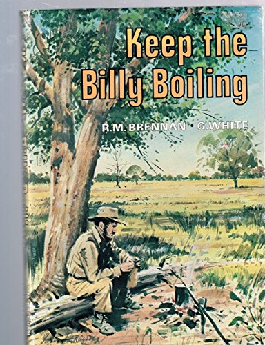 Keep the Billy Boiling.