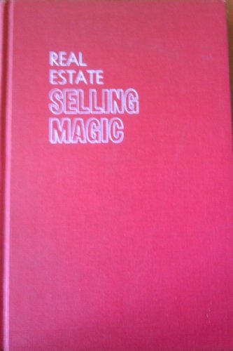 Real Estate Selling Magic