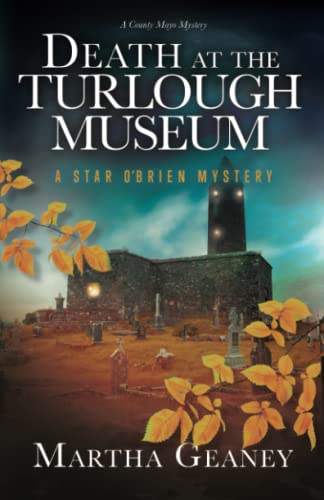 Death at the Turlough Museum: A Star O'Brien Mystery