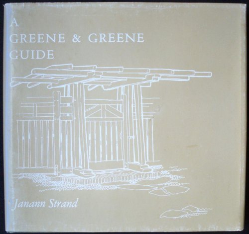 A Greene & Greene Guide