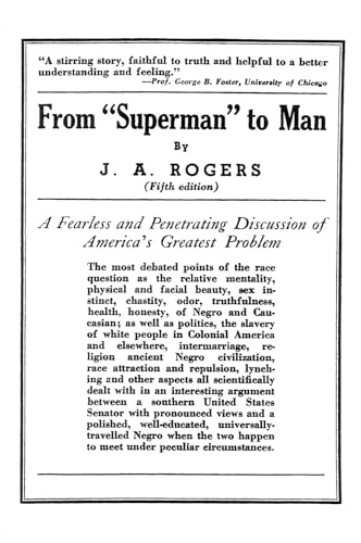 From "Superman" to Man A Fearless and Penetrating Discussion of America's Greatest Problem