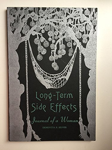 Long-Term Side Effects Journal of a Woman