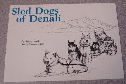 Sled Dogs of Denali