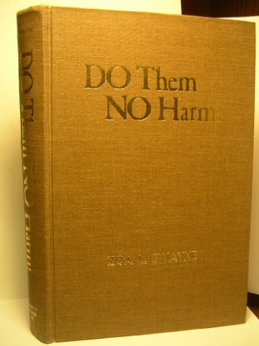 Do Them No Harm!: An Interpretation of the Lewis and Clark Expedition Among the Nez Perce Indians