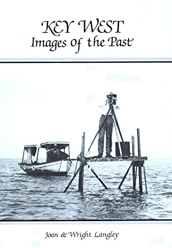 Title: Key West Images of the Past