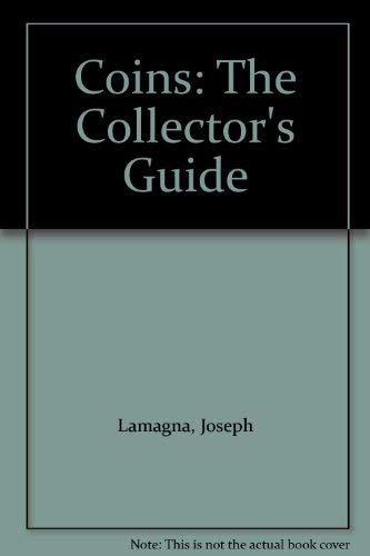 Coins: The Collector's Guide