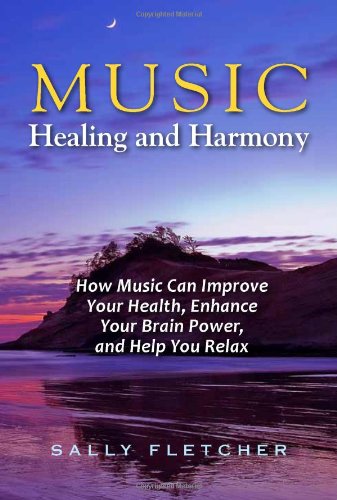 Music, Healing and Harmony