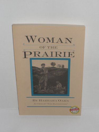 Woman of the Prairie