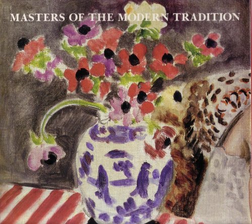 Masters of the Modern Tradition: The Collection of Samuel J. and Ethel LeFrak