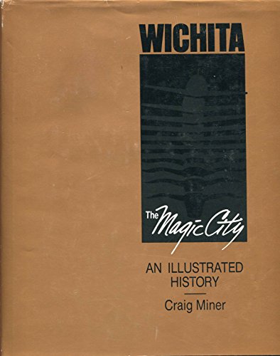 Wichita the Magic City