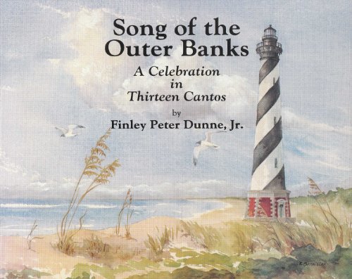 Song of the Outer Banks - A Celebration in Thirteen Cantos