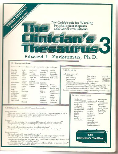 The Clinician's Thesaurus Three : The Guidebook for Wording Psychological Reports and Other Evaluations
The Clinician's Thesaurus Three : The Guidebook for Wording Psychological Reports and Other Evaluations