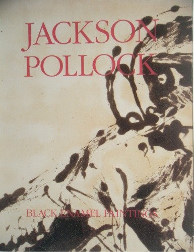 Jackson Pollock, Black Enamel Paintings