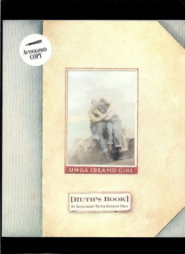 Unga Island Girl: Ruth's Book