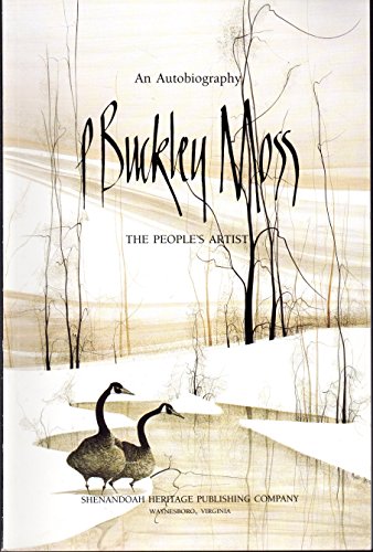 P. Buckley Moss, the People's Artist: An Autobiography.